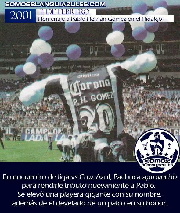 11 DE FEBRERO DE 2001 | Homenaje a Pablo Hernán Gómez en el Estadio Hidalgo